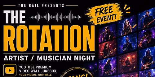 The Rotation (artist & industry night) at The Rail