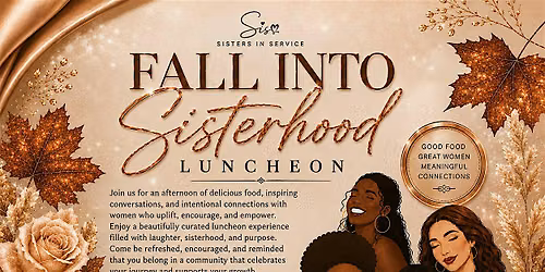 Sisters in Service: Fall Into Sisterhood Luncheon