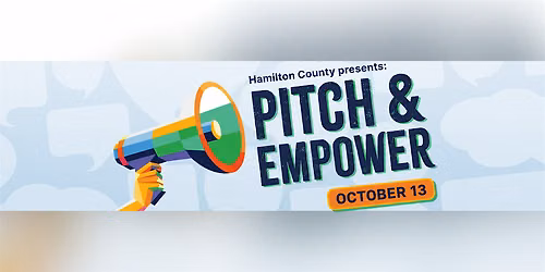 Hamilton County Presents: Pitch & Empower for 2026