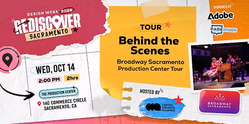 Behind the Scenes: Broadway Sacramento Production Center Tour