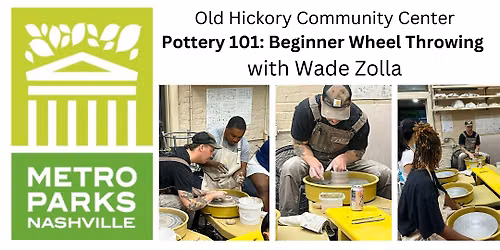 Pottery101: Beginner Wheel Throwing - W. Zolla