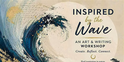 THE WAVE. Painting and Writing Workshop
