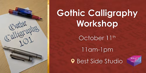 Gothic Calligraphy 101 Workshop