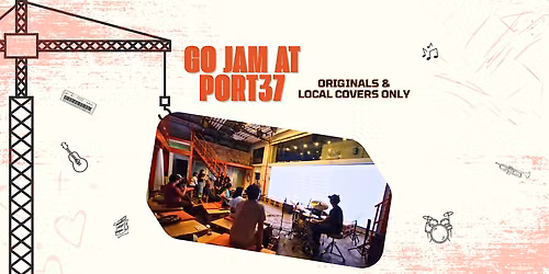 GO JAM @ PORT37