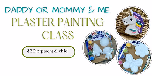 Mommy or Daddy & Me Paint Workshop at Seaside Shoppes