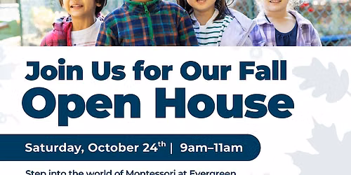 Open House - Evergreen Academy Montessori Issaquah