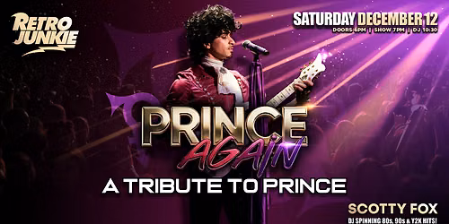 PRINCE AGAIN (Tribute to Prince)... LIVE at Retro Junkie!