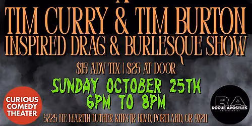 A Tim Curry & Tim Burton Inspired Drag & Burlesque Show