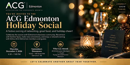 ACG Edmonton ( Association for Corporate Growth Edmonton) Holiday Social