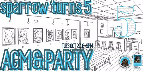 Sparrow Turns 5: AGM & Party
