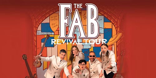 The Fab Revival Tour: Beatles Tribute