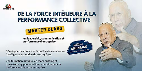 Master Class \u2013 De la force int\u00e9rieure \u00e0 la performance collective