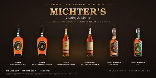 Rare\/High-End Michter's Tasting & Dinner with Richard Kolack
