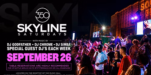 Skyline Saturday on September 26 at 3Fifty Terrace!