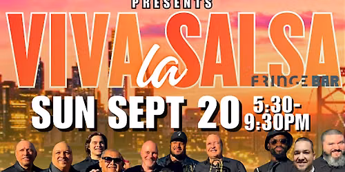 VIVA LA SALSA at Fringe Bar featuring Jimmy Jorge and the Latin Express