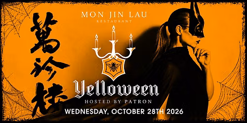 YELLOWEEN: The Annual Halloween Party at Mon Jin Lau Restaurant