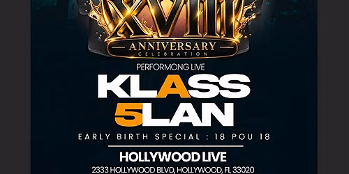 KLASS & 5LAN FUSION 18TH ANNIVERSARY