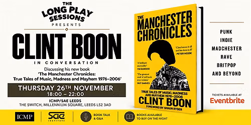 The Long Play Sessions: Clint Boon - In Conversation and Book Signing