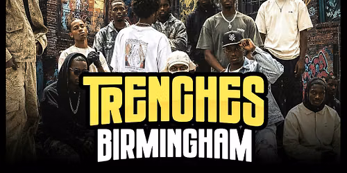 TRENCHES BIRMINGHAM