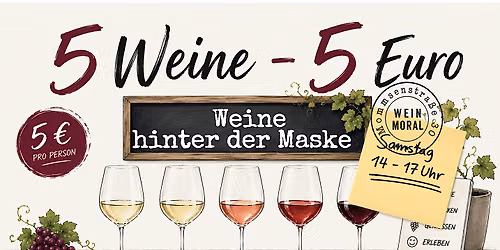 5 Weine - 5 Euro: Weine hinter der Maske