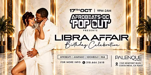 AFROBEATS-OC PRESENTS LIBRA AFFAIR