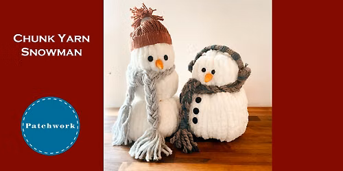 Patchwork Presents Chunky Yarn Snowman