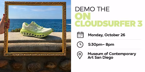 CLOUDSURFER 3 DEMO with On and Road Runner Sports at MCASD in La Jolla