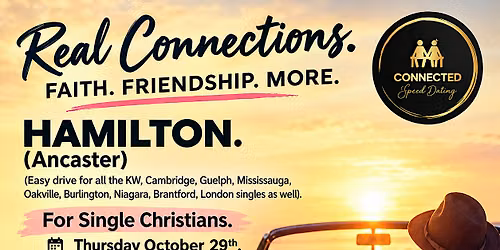 "Christian Speed Dating" Hamilton , Thursday. October. 29th, 7-10pm.