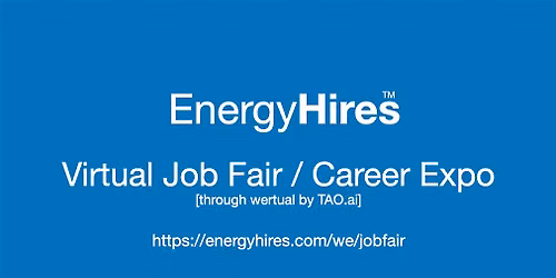 #EnergyHires Virtual Job Fair \/ Career Expo Event #Riverside