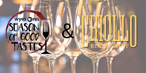 Criollo: WYES SEASON OF GOOD TASTES