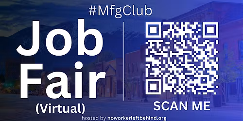 #MfgClub Virtual Job Fair \/ Career Expo Event #Huntsville