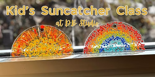 KIDS! Suncatcher | Fused Glass db Studio