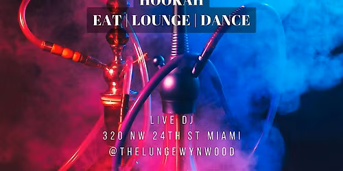 Friday Night Frenzy: Hookah, Drinks & Live DJ in Wynwood
