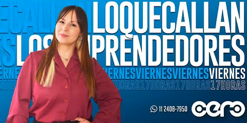 Lo que Callan los Emprendedores