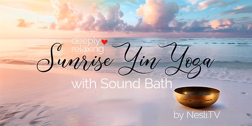 Yin Yoga & Sound Bath: TG It's Restorative Friday