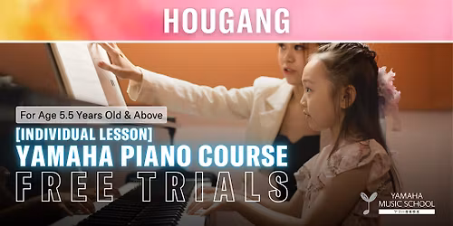 Yamaha Piano Course (Age 5.5+) @ Hougang