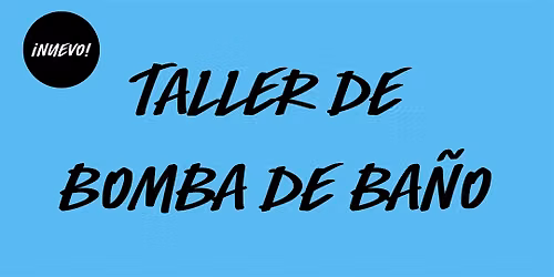 NUEVO Taller de Bomba de Ba\u00f1o en LUSH Barcelona Centro - \u00a1Varias fechas!