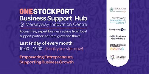 FREE BUSINESS ADVICE @ One Stockport Business Support Hub 26.06.2026
