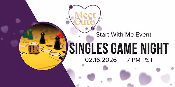 Start With Me: Singles Game Night 30s/40s Sacramento