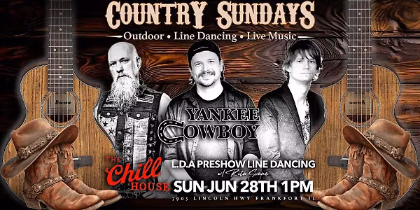 Country Sundays Line Dancing & Yankee Cowboy at The Chill House OUTDOOR