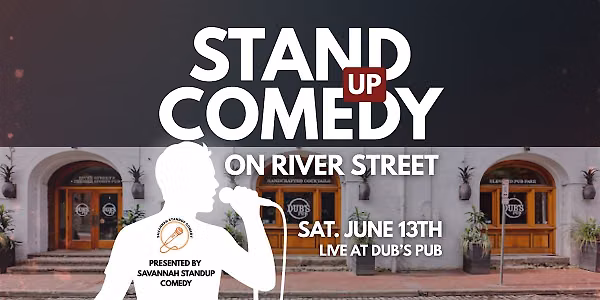 Standup Comedy! Live on RIVER STREET, Upstairs at Dubs Pub!