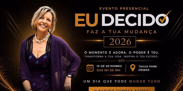 EU DECIDO by Faz a tua Mudança 