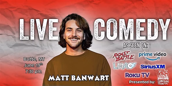 Stand-Up Comedy with Matt Banwart
