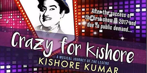 Crazy for Kishore