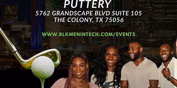 BLKOUT DALLAS, TX - PUTTERY EDITION
