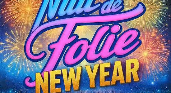 Réveillon Nuit De Folie 2026