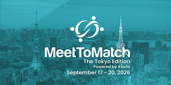 MeetToMatch - The Tokyo Edition 2026, powered by Xsolla