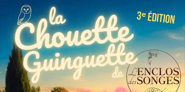La Chouette Guinguette (3e édition)