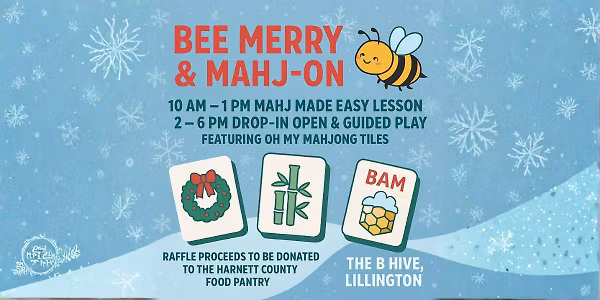 Bee Merry & Mahj-On FUN-draiser at the B Hive