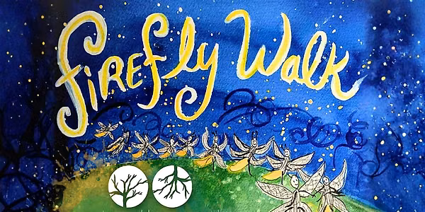 Firefly Walk at Revive The Roots